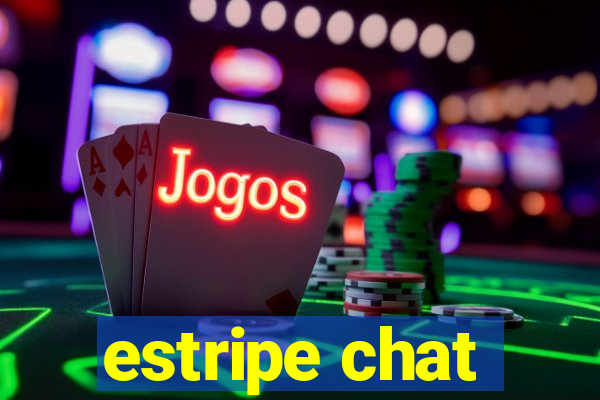 estripe chat